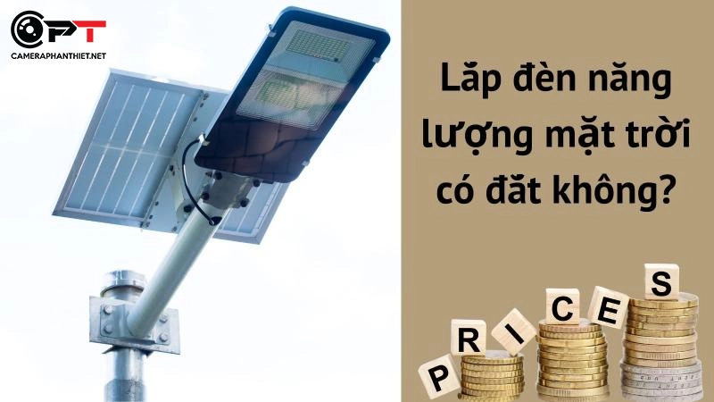 Lắp đèn năng lượng mặt trời có đắt không?