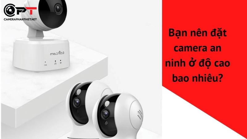 Lắp camera an ninh: ở đâu, bao nhiêu và tại sao? - 2889