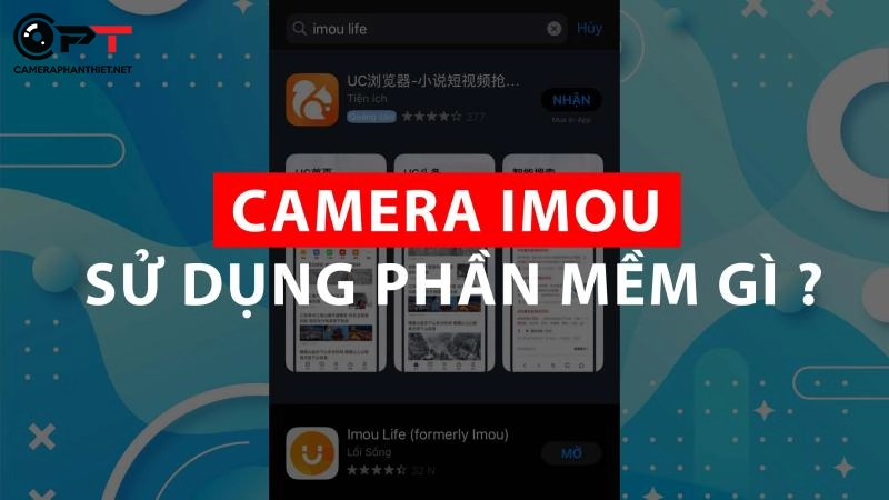 camera imou dùng phần mềm gì ?