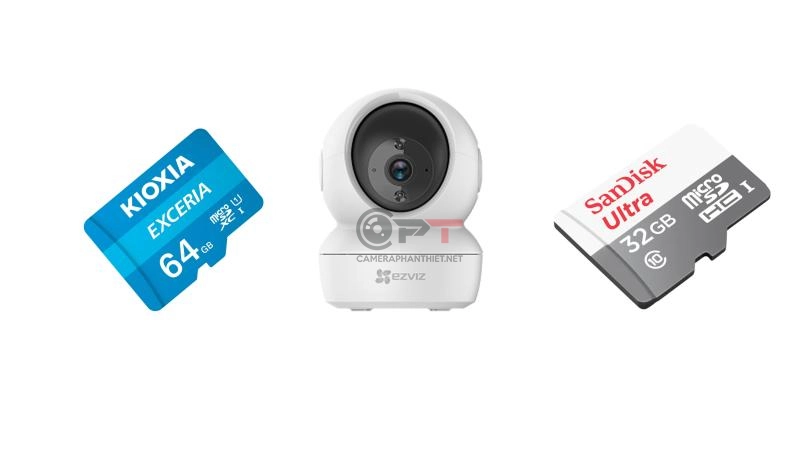 Camera ezviz dùng thẻ nhớ nào