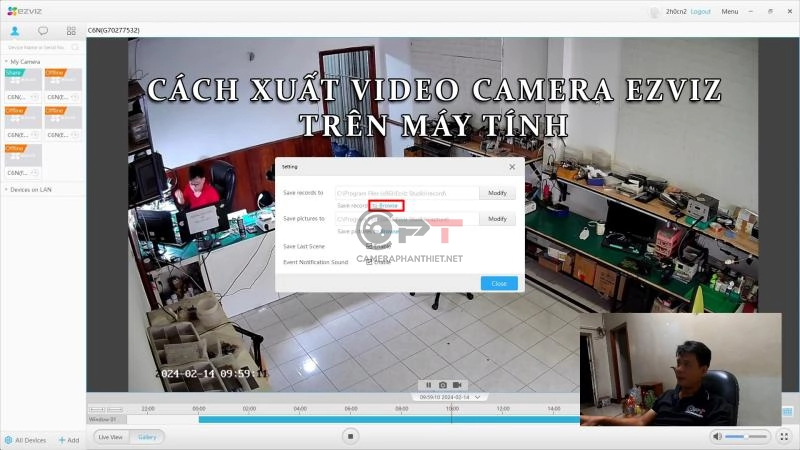 Cách tải video trên camera ezviz về máy tính