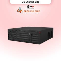 Đầu thu CAMERA IP NVR HIKVISION 64 Kênh 16 Ổ cứng DS-9664NI-M16