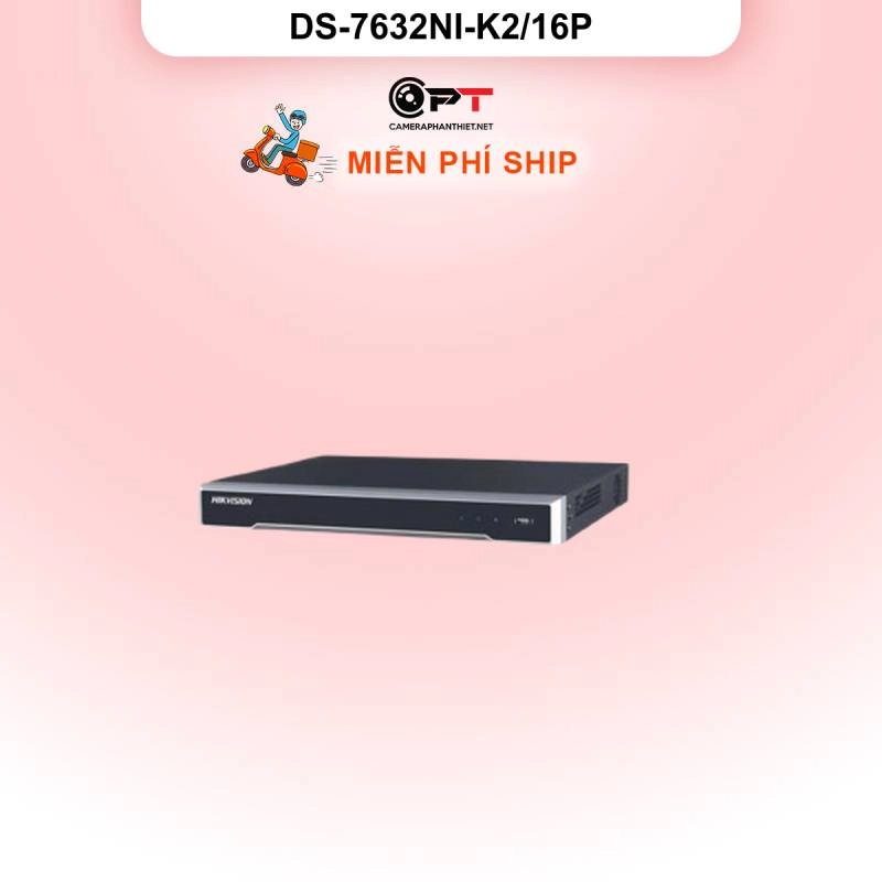Ảnh sản phẩm Đầu thu CAMERA IP NVR HIKVISION 32 Kênh 2 Ổ cứng DS-7632NI-K2/16P - hình 1