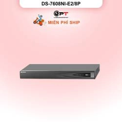 Đầu thu CAMERA IP NVR HIKVISION 8 Kênh 2 Ổ cứng DS-7608NI-E2/8P