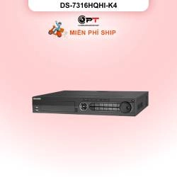 Đầu thu camera analog HD DVR HIKVISION 16 Kênh 4 Ổ cứng DS-7316HQHI-K4